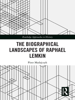 cover image of The Biographical Landscapes of Raphael Lemkin